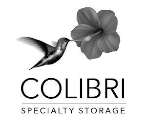 COLIBRI SPECIALTY STORAGE