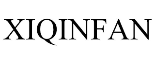 XIQINFAN
