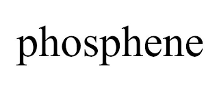 PHOSPHENE