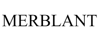 MERBLANT