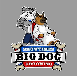 SHOWTIMES BIG DOG GROOMING