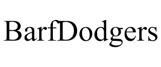 BARFDODGERS