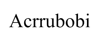 ACRRUBOBI