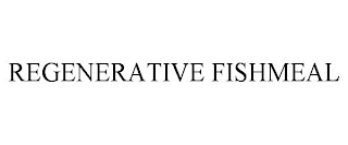 REGENERATIVE FISHMEAL