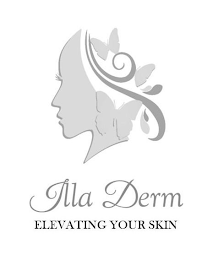 ILLA DERM ELEVATING YOUR SKIN