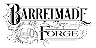 BARRELMADE FORGE