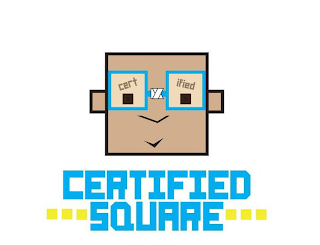 L 7 CERT IFIED CERTIFIED SQUARE