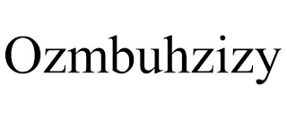 OZMBUHZIZY