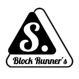 S.BLOCK RUNNER'S