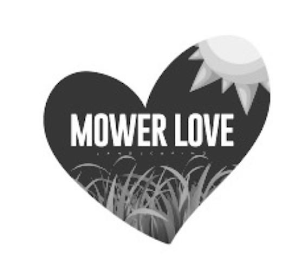 MOWER LOVE