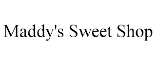 MADDY'S SWEET SHOP