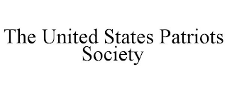 THE UNITED STATES PATRIOTS SOCIETY