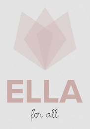 ELLA FOR ALL