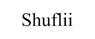 SHUFLII