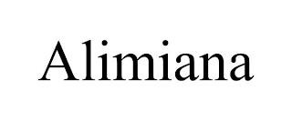 ALIMIANA