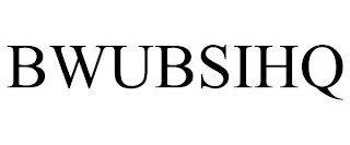 BWUBSIHQ