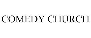 COMEDY CHURCH