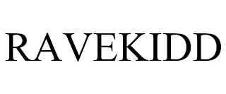RAVEKIDD
