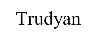 TRUDYAN