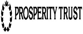 PROSPERITY TRUST