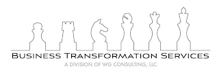 BUSINESS TRANSFORMATION SERVICES A DIVISION OF WG CONSULTING, LLC