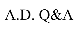 A.D. Q&A