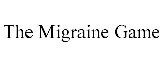 THE MIGRAINE GAME