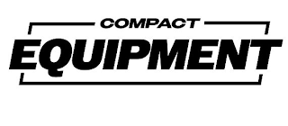 COMPACT EQUIPMENT