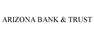 ARIZONA BANK & TRUST