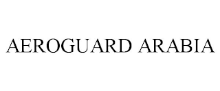 AEROGUARD ARABIA