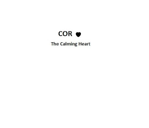 COR THE CALMING HEART