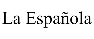 LA ESPAÑOLA