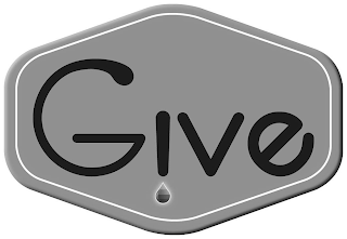 GIVE