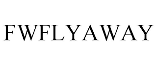 FWFLYAWAY