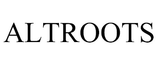 ALTROOTS