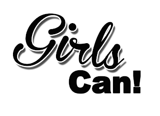 GIRLS CAN!