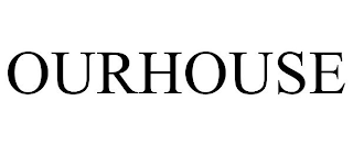 OURHOUSE