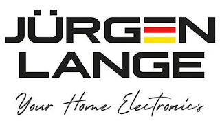 JÜRGEN LANGE YOUR HOME ELECTRONICS