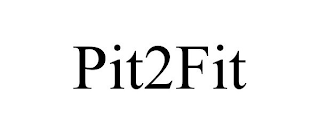 PIT2FIT