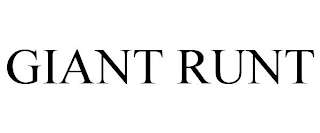 GIANT RUNT