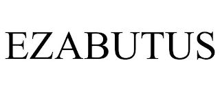 EZABUTUS