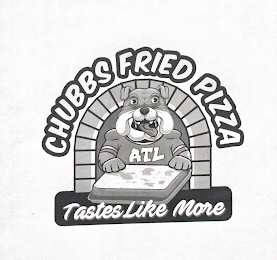 CHUBBS FRIED PIZZA ATL TASTES LIKE MORE