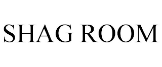 SHAG ROOM