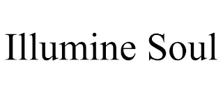 ILLUMINE SOUL