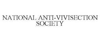 NATIONAL ANTI-VIVISECTION SOCIETY