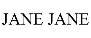 JANE JANE