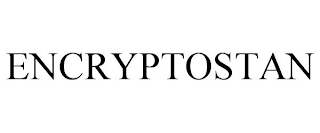 ENCRYPTOSTAN