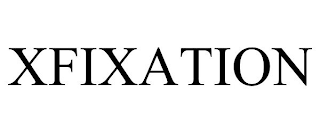 XFIXATION