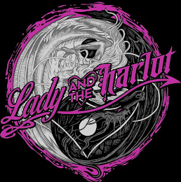 LADY AND THE HARLOT