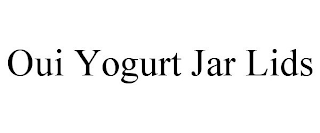 OUI YOGURT JAR LIDS